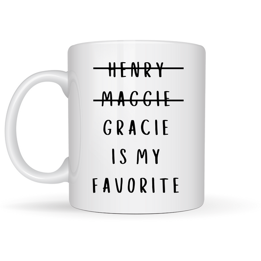 Favorite Child Mug 15oz - Customize with 3 Names