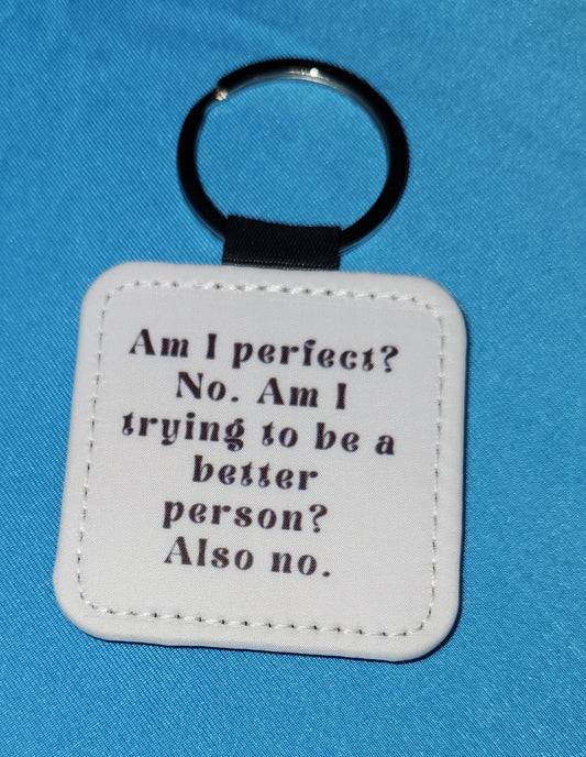 NEW Keychains with Sayings