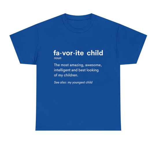 Favorite Child Definition (Youngest) Unisex Heavy Cotton Tee