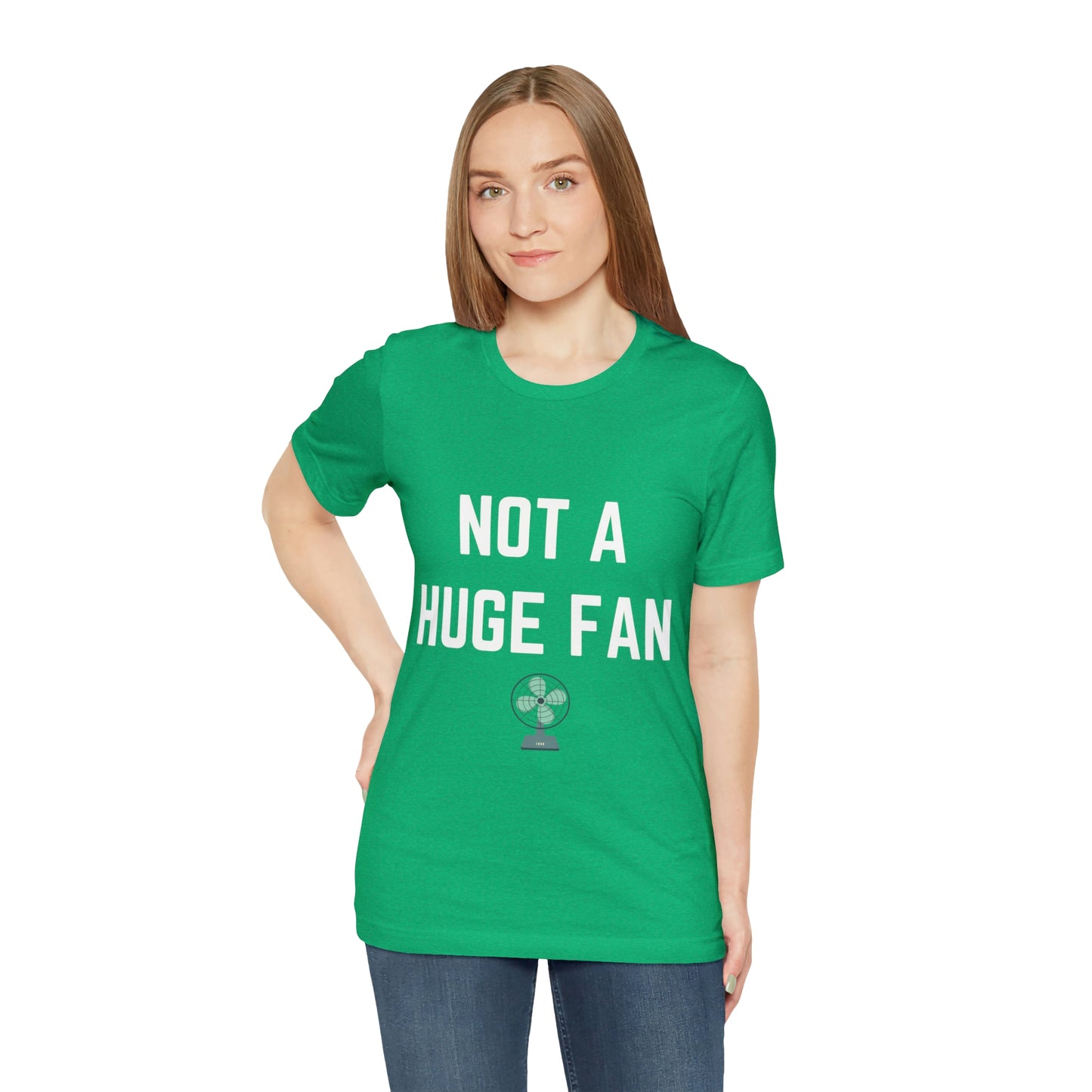 Not A Huge Fan (Dad Joke) Unisex T-Shirt