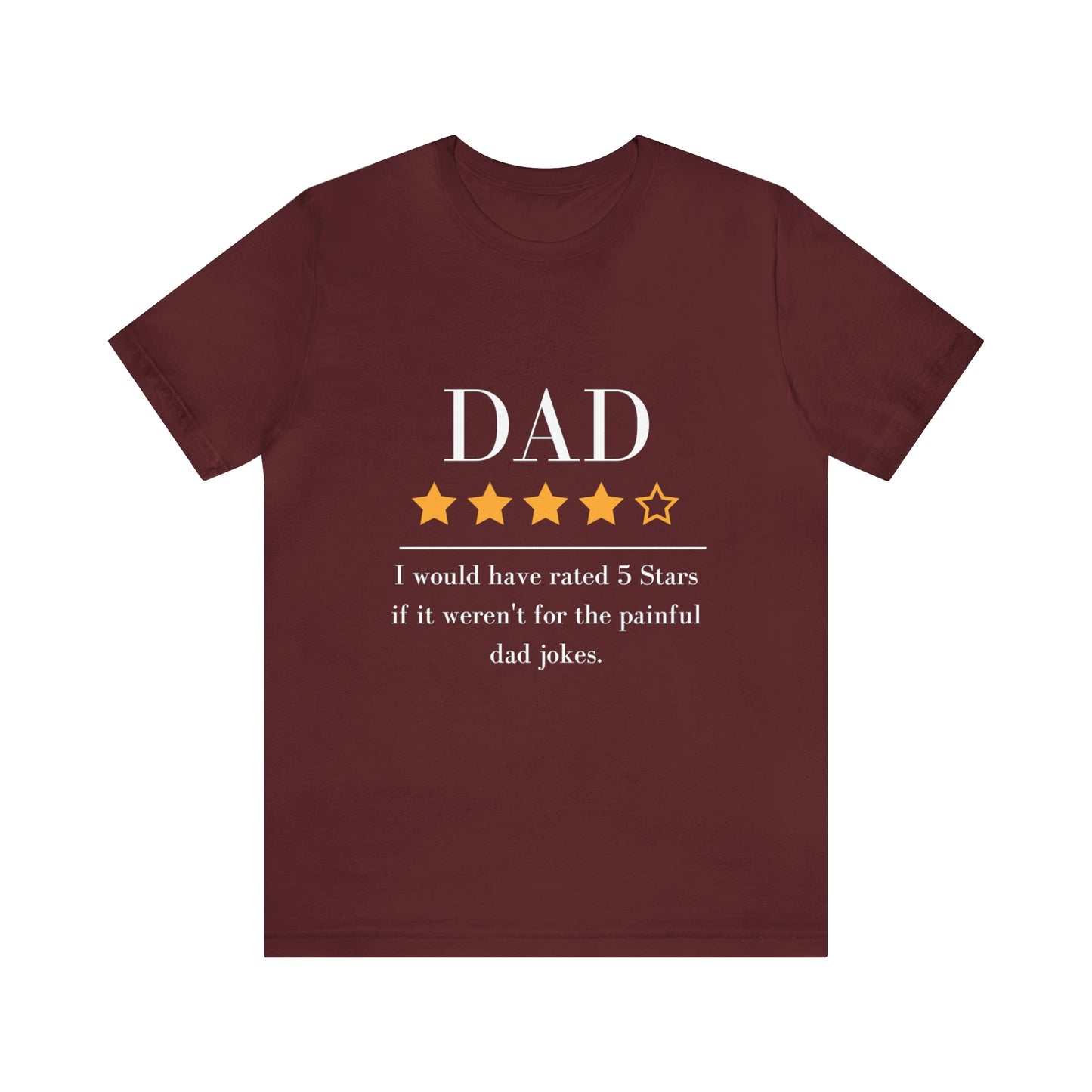 4 out of 5 Stars Dad Review Unisex T-Shirt