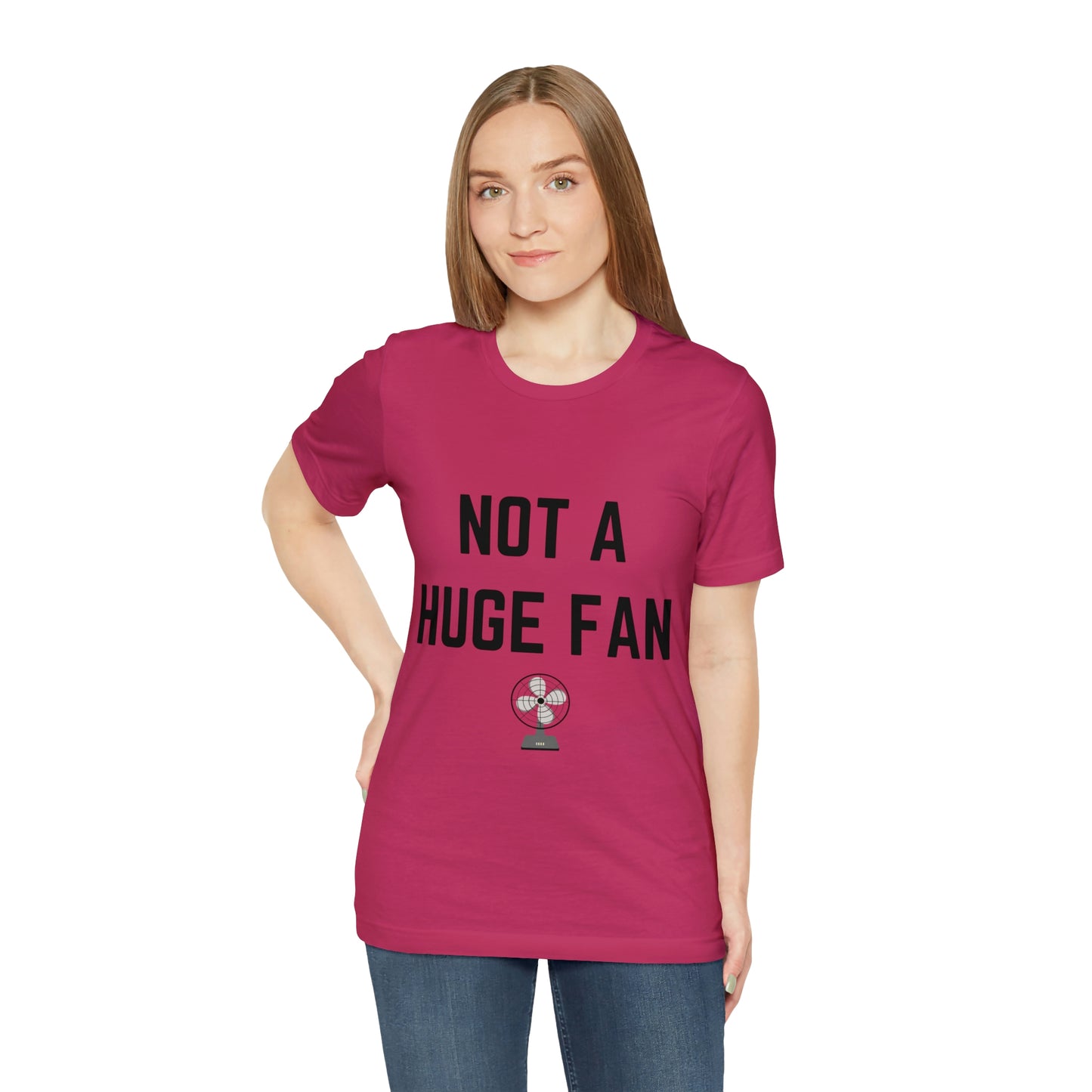 Not A Huge Fan (Dad Joke) Unisex T-Shirt