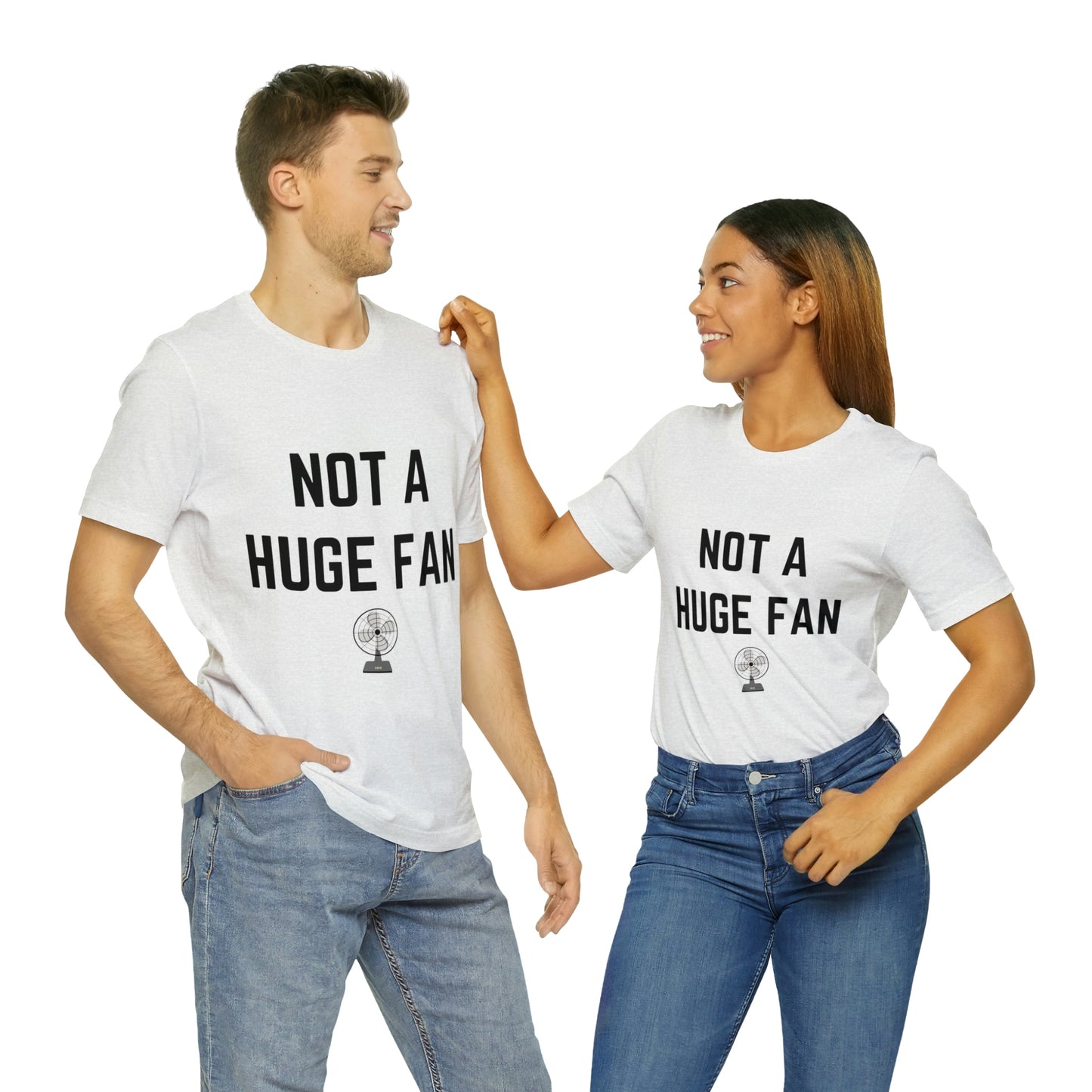 Not A Huge Fan (Dad Joke) Unisex T-Shirt