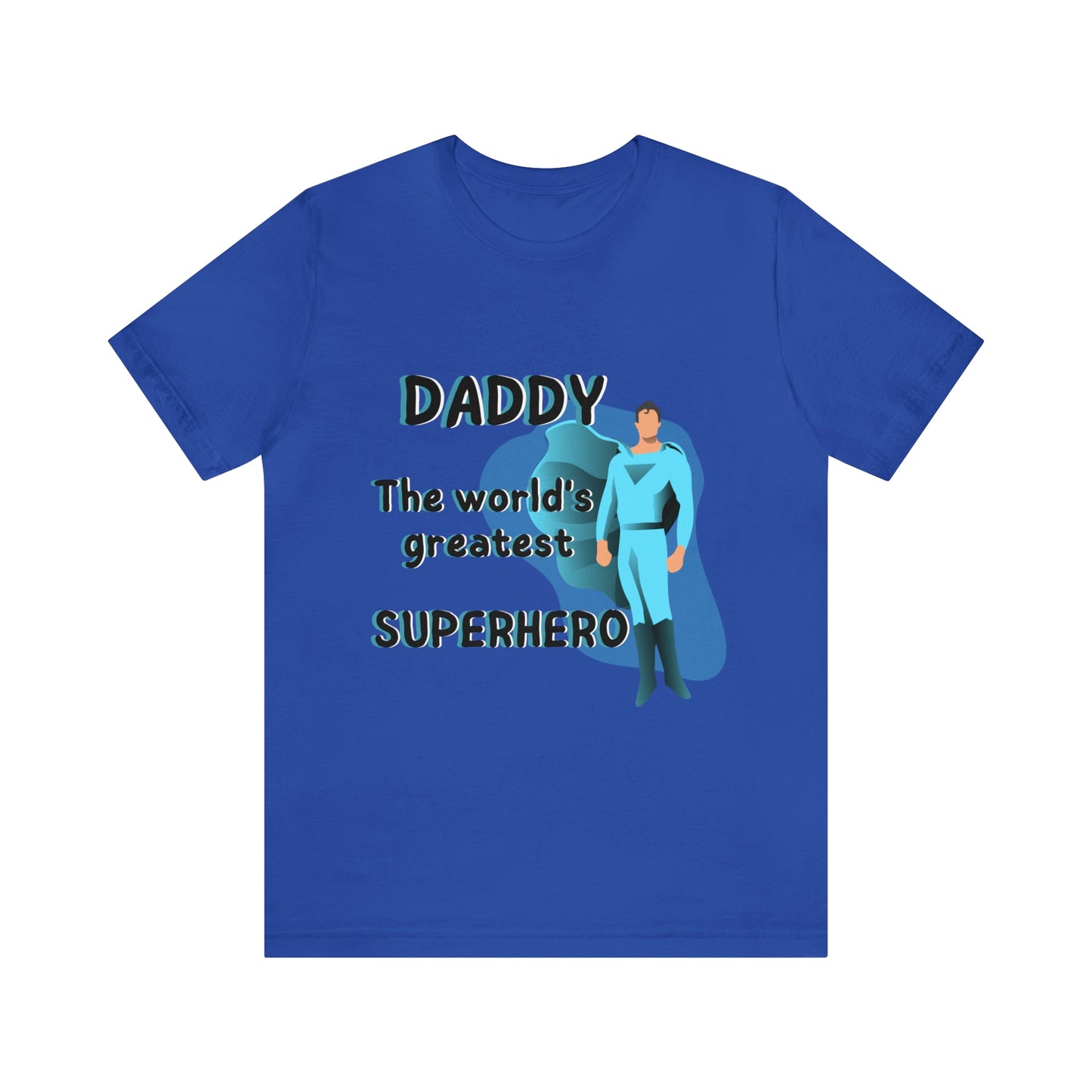 World's Greatest Superhero Dad Unisex T-Shirt