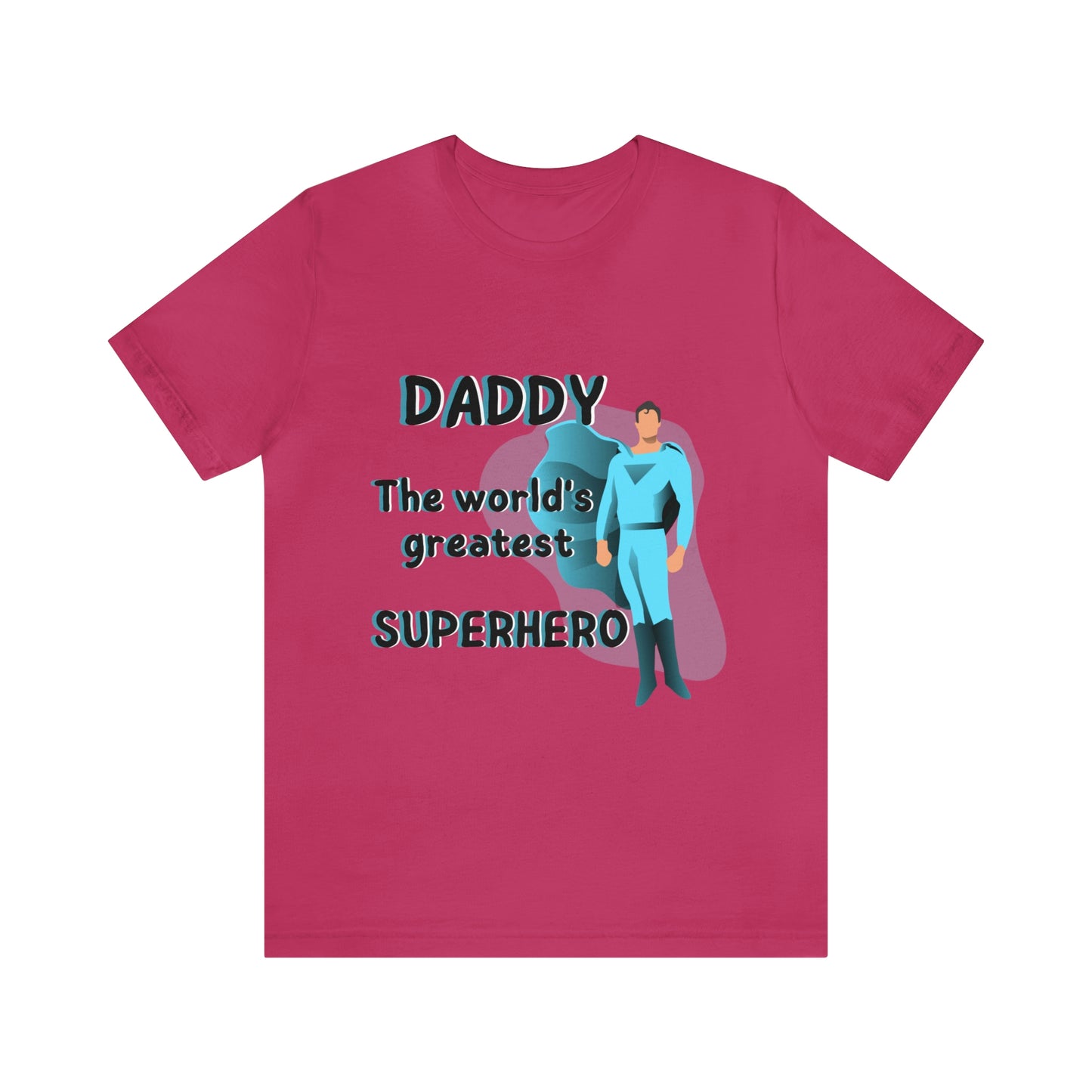 World's Greatest Superhero Dad Unisex T-Shirt