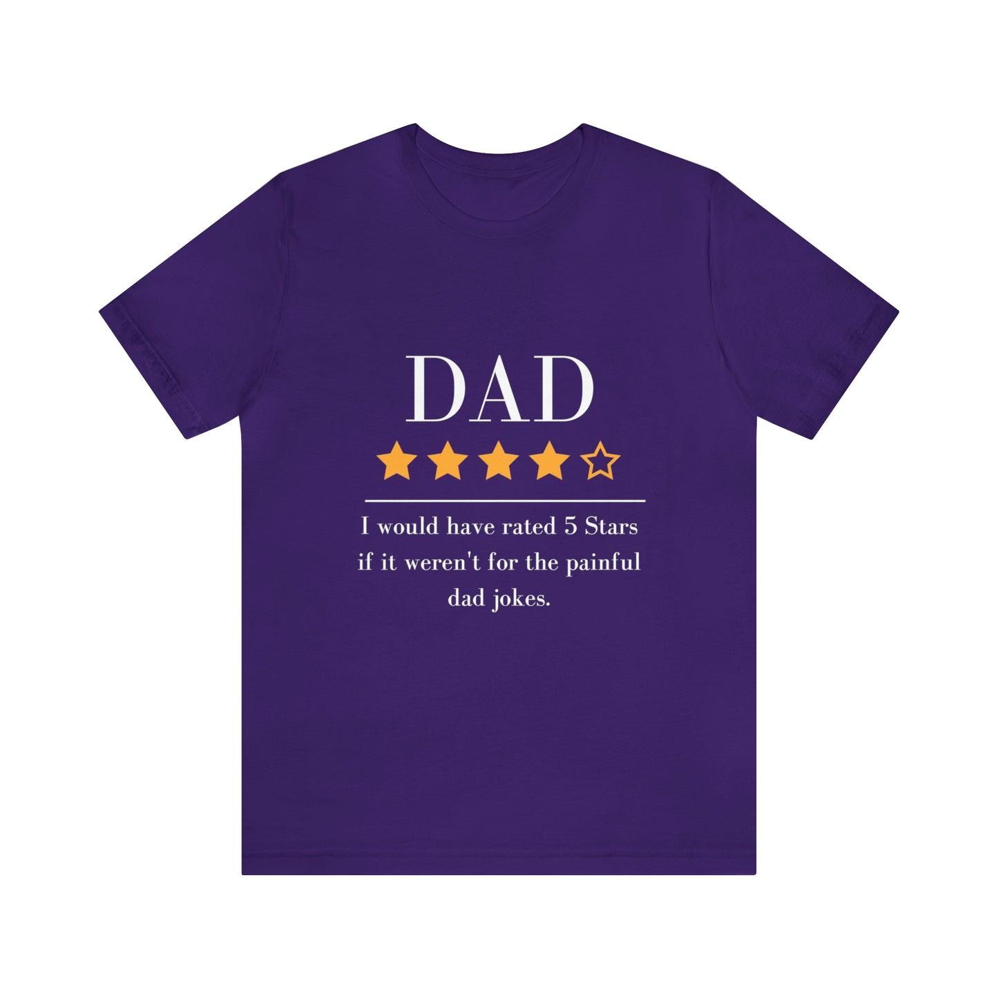 4 out of 5 Stars Dad Review Unisex T-Shirt