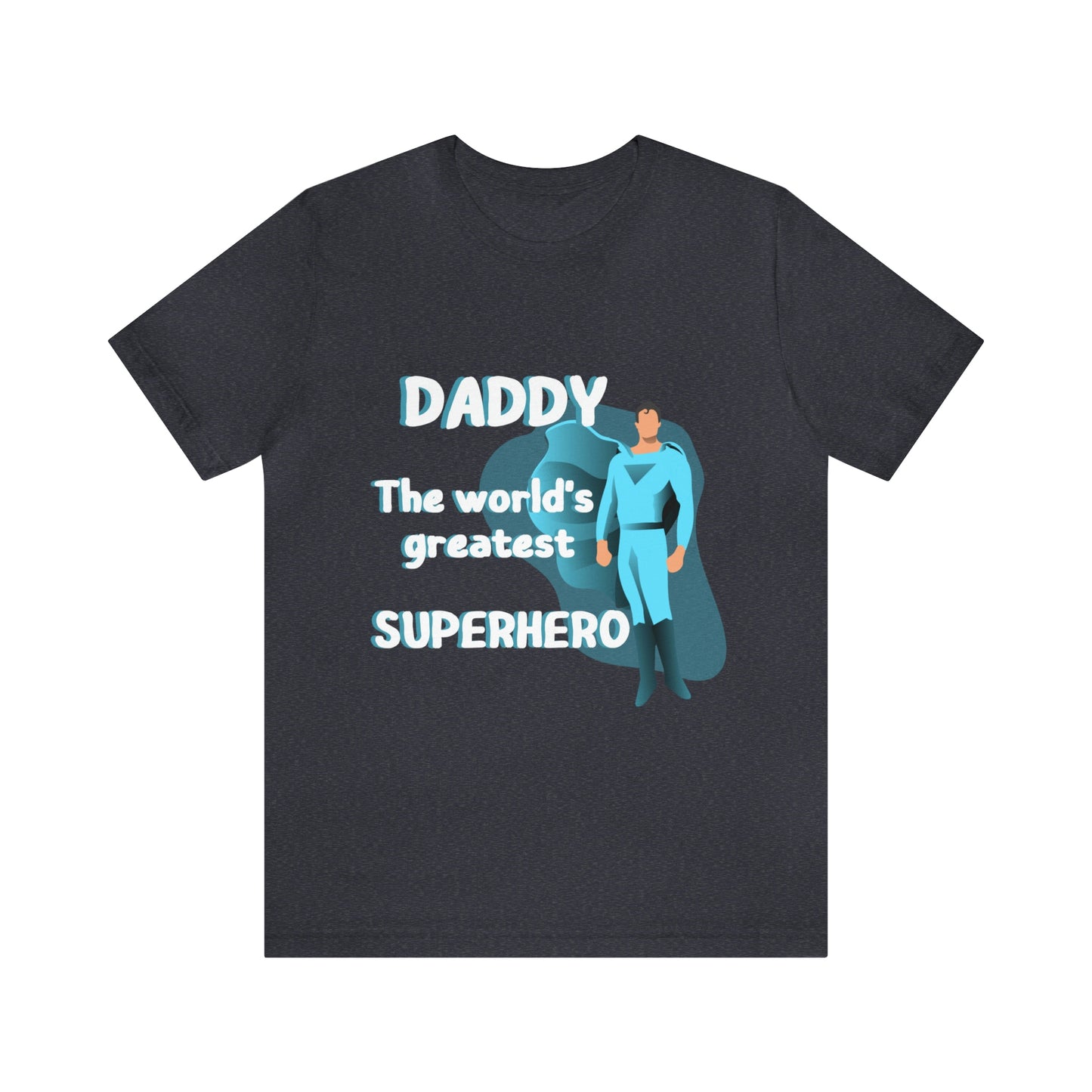 World's Greatest Superhero Dad Unisex T-Shirt