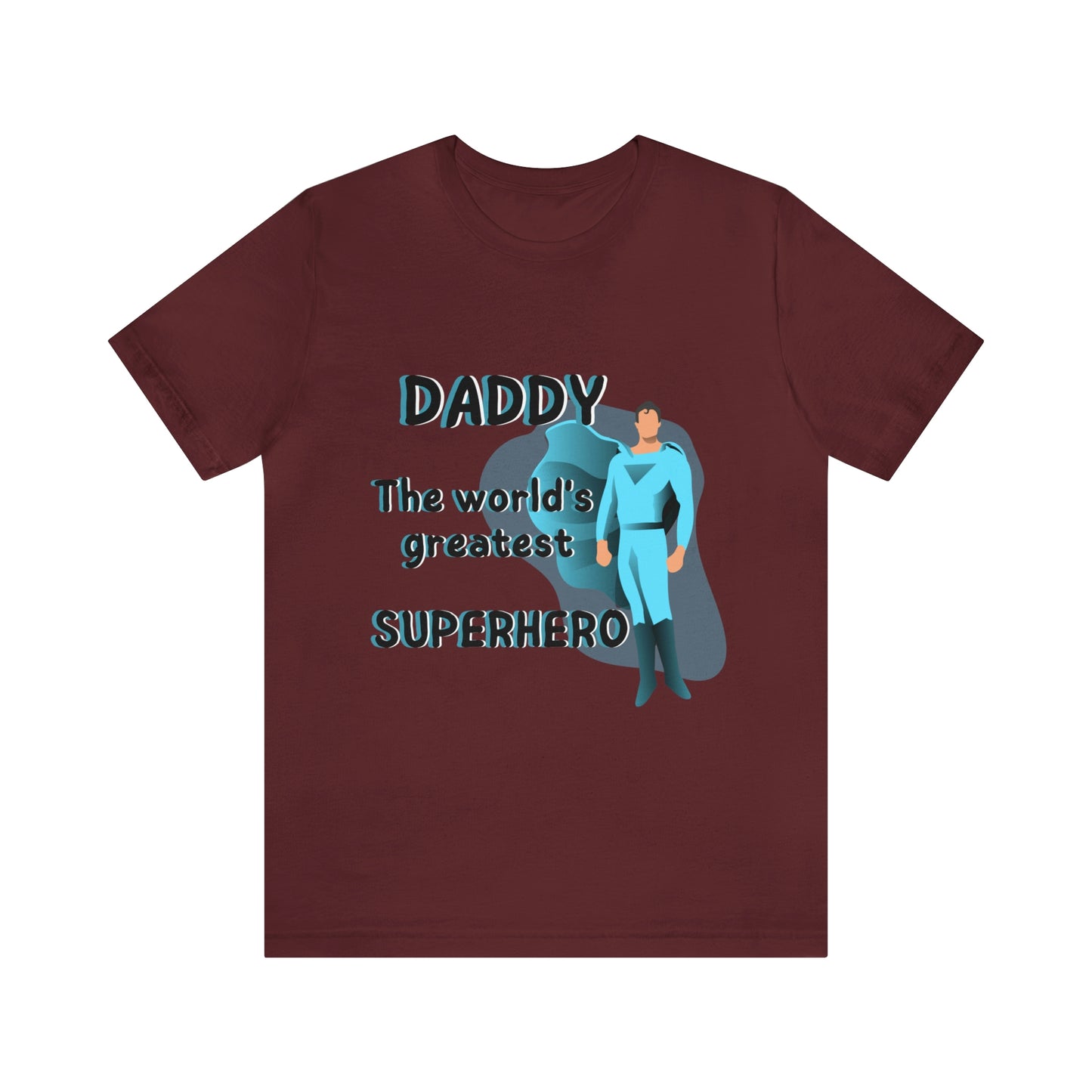 World's Greatest Superhero Dad Unisex T-Shirt