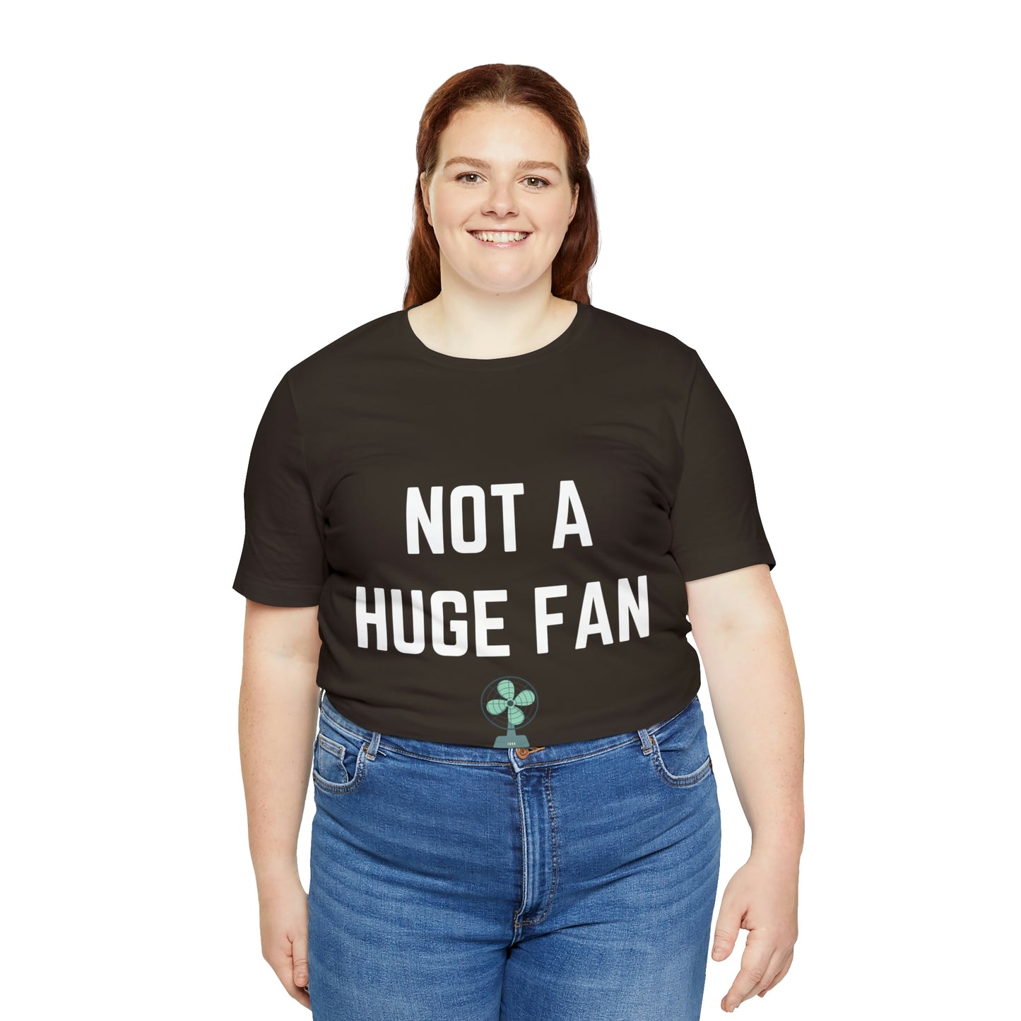 Not A Huge Fan (Dad Joke) Unisex T-Shirt