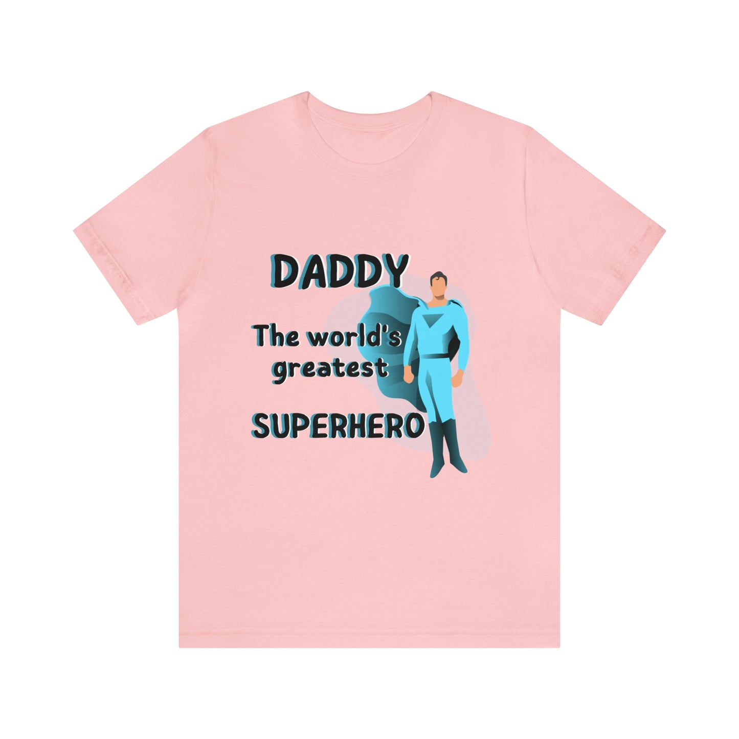 World's Greatest Superhero Dad Unisex T-Shirt